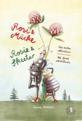 Cover-Bild Rosi & Mücke - Rosie & Skeeter