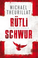 Cover-Bild Rütlischwur (Ein Kommissar-Eschenbach-Krimi 4)