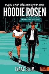 Cover-Bild Ruhm und Verbrechen des Hoodie Rosen