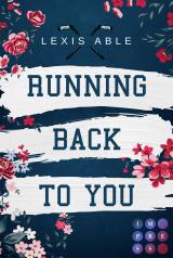 Cover-Bild Running Back to You (»Back to You«-Reihe 1)