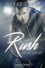 Cover-Bild RUSH: Nur du und ich