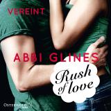 Cover-Bild Rush of Love - Vereint (Rosemary Beach 3)