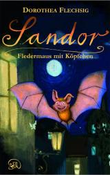 Cover-Bild Sandor - Fledermaus mit Köpfchen