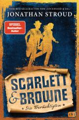 Cover-Bild Scarlett & Browne - Die Berüchtigten