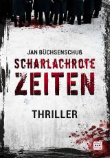 Cover-Bild Scharlachrote Zeiten