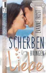 Cover-Bild Scherben bringen ... Liebe - Cyprus Romance