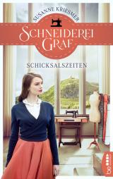 Cover-Bild Schneiderei Graf - Schicksalszeiten