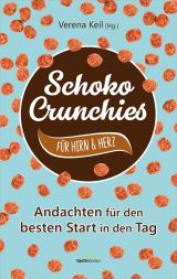 Cover-Bild Schoko-Crunchies für Hirn & Herz
