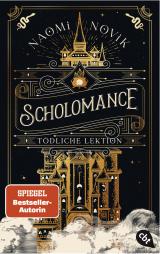 Cover-Bild Scholomance – Tödliche Lektion