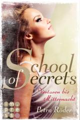 Cover-Bild School of Secrets. Verloren bis Mitternacht