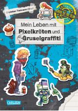 Cover-Bild School of the dead 5: Mein Leben mit Pixelkröten und Gruselgraffiti
