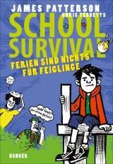 Cover-Bild School Survival - Ferien sind nichts für Feiglinge