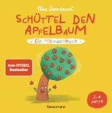 Cover-Bild Schüttel den Apfelbaum - Ein Mitmachbuch. Für Kinder von 2 bis 4 Jahren. Schaukeln, schütteln, pusten, klopfen und sehen was passiert.