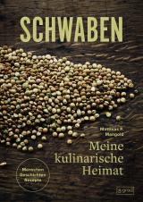 Cover-Bild Schwaben. Meine kulinarische Heimat