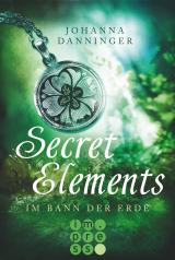 Cover-Bild Secret Elements 2: Im Bann der Erde