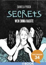 Cover-Bild Secrets. Wen Emma hasste