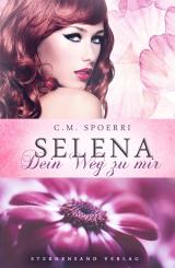 Cover-Bild Selena: Dein Weg zu mir
