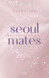Cover-Bild Seoulmates - Always have and always will