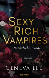 Cover-Bild Sexy Rich Vampires - Nächtliche Sünde