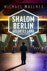Cover-Bild Shalom Berlin – Gelobtes Land