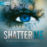 Cover-Bild Shatter Me
