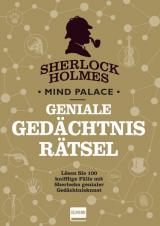 Cover-Bild Sherlock Holmes Mind Palace Geniale Gedächtnisrätsel