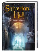Cover-Bild Shiverton Hall - Düstere Schatten