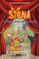 Cover-Bild Siena - Das Theater um William Shakespeare