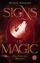 Cover-Bild Signs of Magic 3 – Die Spur des Hounds