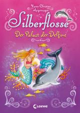 Cover-Bild Silberflosse (Band 2) - Der Palast der Delfine