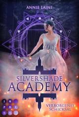 Cover-Bild Silvershade Academy 1: Verborgenes Schicksal