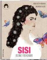 Cover-Bild SISI - erzählt für Kinder (Sonderedition mit Stickern)