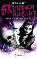 Cover-Bild Skulduggery Pleasant 4 - Sabotage im Sanktuarium