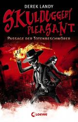 Cover-Bild Skulduggery Pleasant 6 - Passage der Totenbeschwörer