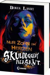 Cover-Bild Skulduggery Pleasant (Band 17) - Nur Zorn im Herzen