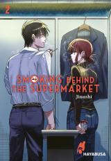 Cover-Bild Smoking Behind the Supermarket 2