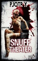 Cover-Bild Snuff Theater