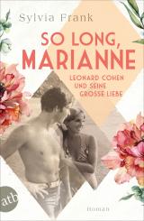 Cover-Bild So long, Marianne – Leonard Cohen und seine große Liebe