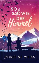 Cover-Bild So nah wie der Himmel (Liebesroman)