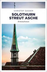 Cover-Bild Solothurn streut Asche
