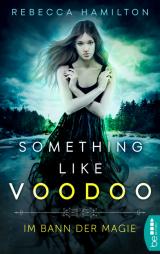 Cover-Bild Something like Voodoo