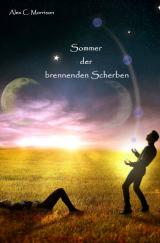 Cover-Bild Sommer-Winter-Saga / Sommer der brennenden Scherben