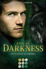 Cover-Bild Son of Darkness 1: Göttliches Gefängnis