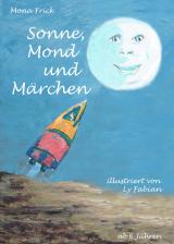 Cover-Bild Sonne, Mond und Märchen - Hättet ihr`s gewusst?