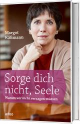 Cover-Bild Sorge dich nicht, Seele