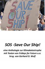 Cover-Bild SOS - Save Our Ship! eine Anthologie zur Klimakatastrophe