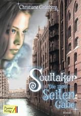 Cover-Bild Soultaker - Die zwei Seiten der Gabe