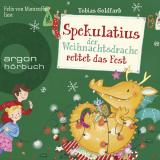 Cover-Bild Spekulatius, der Weihnachtsdrache rettet das Fest