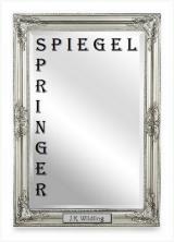 Cover-Bild Spiegelspringer