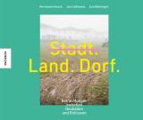 Cover-Bild Stadt. Land. Dorf.